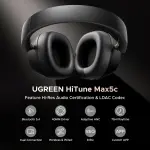 سماعة UGREEN HiTune Max5C أوفر-إير لاسلكية بعزل ضوضاء متكيف ANC حتى 38dB، وصوت Hi‑Res مع دعم LDAC وCustom EQ عبر تطبيق UGREEN.