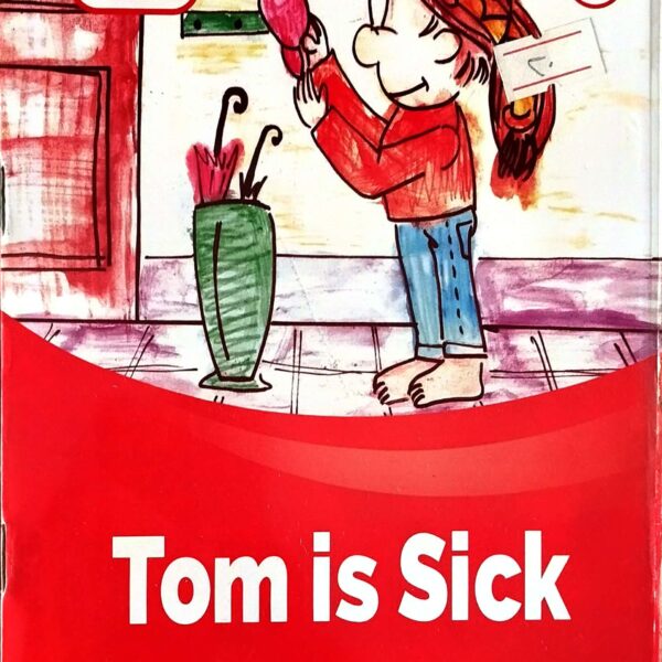 tom is sick